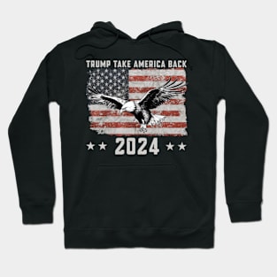 Trump 2024 Take America Back Hoodie